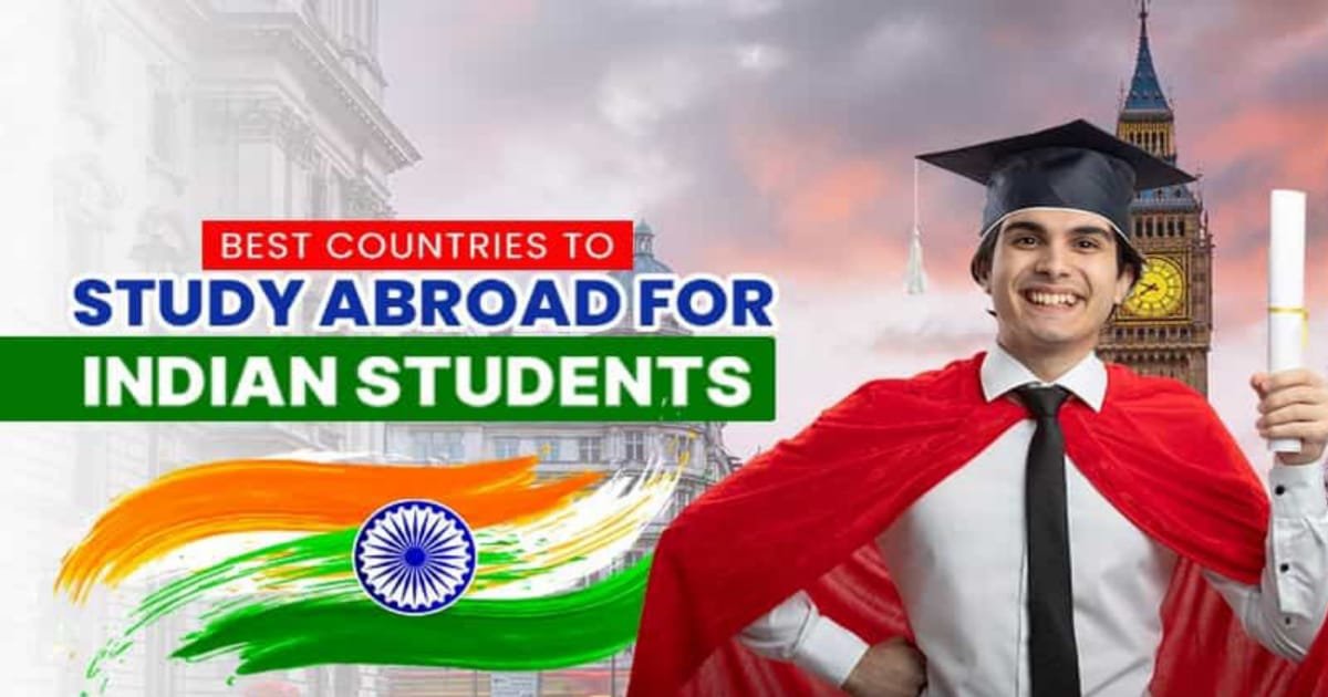 Best Countries to Study Abroad for Indian Students